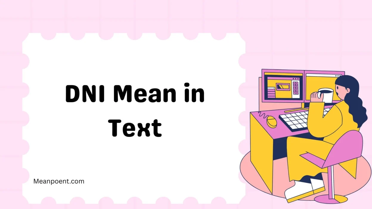 DNI Mean in Text