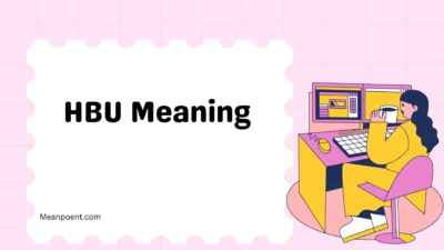 HBU Meaning 