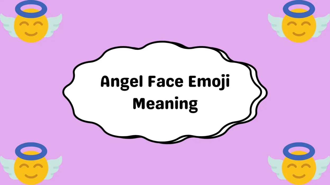 Angel  Face  Emoji  Meaning