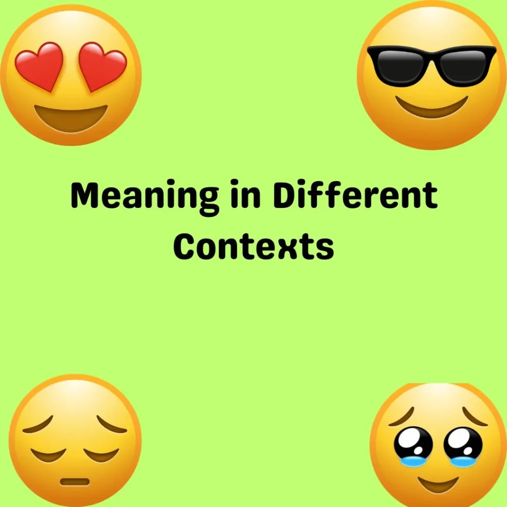 Meaning in Different Contexts