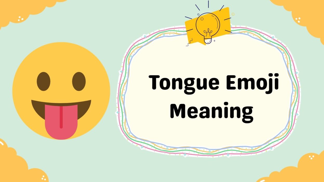 Tongue Emoji Meaning